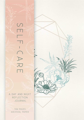 Self-Care A Day and Night Reflection Journal (90 Days) cover