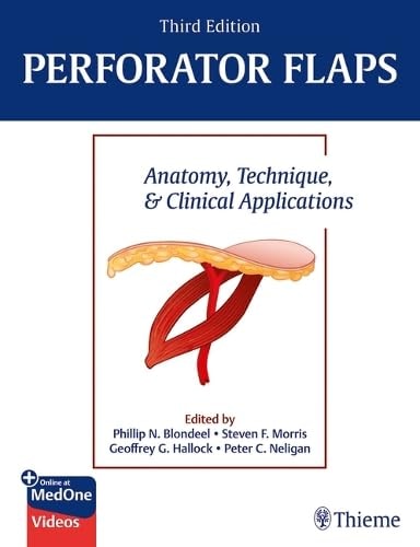Perforator Flaps Anatomy, Technique, & Clinical Applications cover