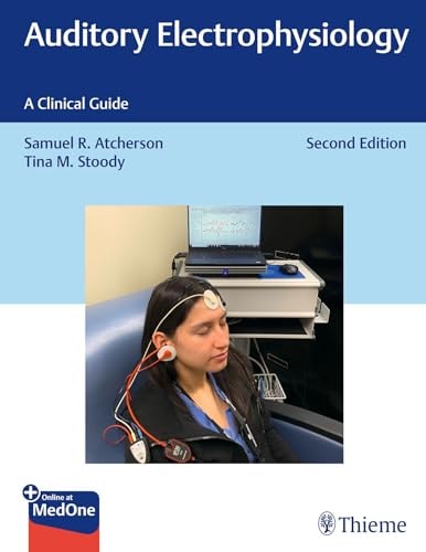 Auditory Electrophysiology A Clinical Guide cover