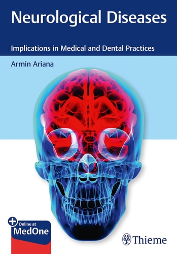 Neurological Diseases Implications in Medical and Dental Practices cover