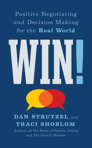 Win! - India Local Edition Positive Negotiating and Decision Making for the Real World cover