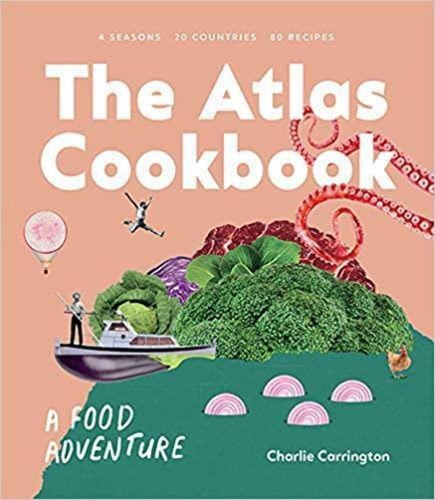 The Atlas Cookbook A Food Adventure cover