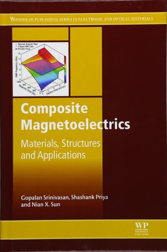 Composite Magnetoelectrics: Materials, Structures, and Applications cover