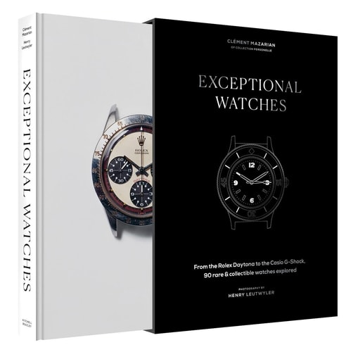 Exceptional Watches From the Rolex Daytona to the Casio G-Shock, 90 Rare and Collectible Watches Explored cover