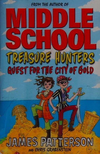 Treasure Hunters: Quest for the City of Gold (Treasure Hunters 5) cover