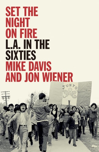 Set the Night on Fire L.A. in the Sixties cover