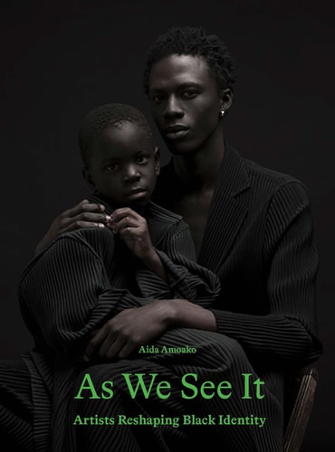 As We See it Artists Redefining Black Identity cover