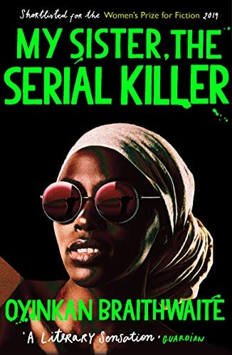 My Sister, the Serial Killer Longlisted for the Booker Prize 2019 cover