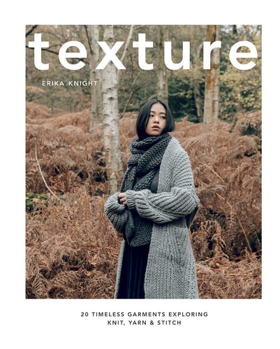 Texture 20 Timeless Garments Exploring Knit, Yarn and Stitch cover