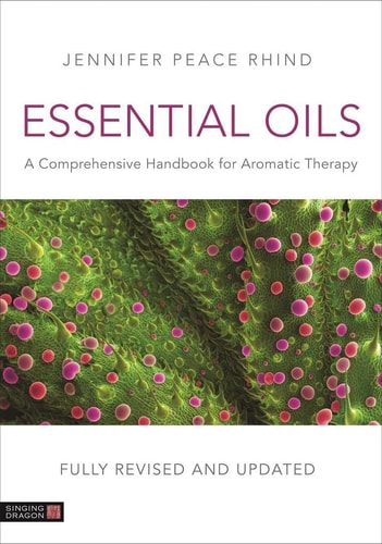 Essential Oils A Comprehensive Handbook for Aromatic Therapy cover