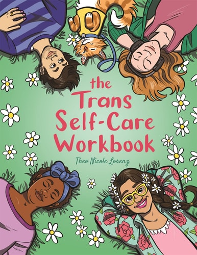 The Trans Self-Care Workbook A Coloring Book and Journal for Trans and Non-Binary People cover