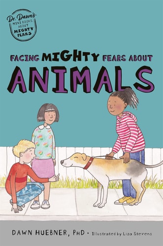 Facing Mighty Fears about Animals cover