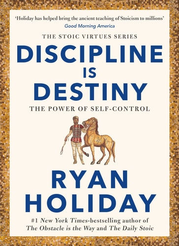 Discipline Is Destiny The Power of Self-Control cover