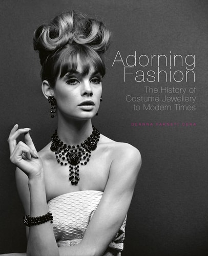 Adorning Fashion The History of Costume Jewellery to Modern Times cover