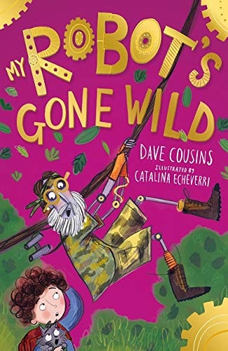 My Robot's Gone Wild cover