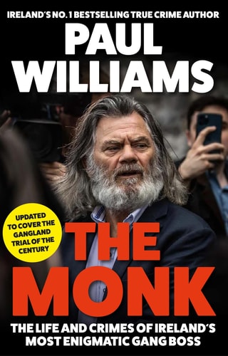The Monk The Life and Crimes of Ireland's Most Enigmatic Gang Boss cover
