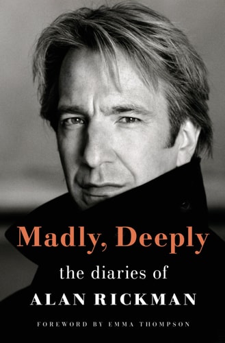 Madly, Deeply The Alan Rickman Diaries cover