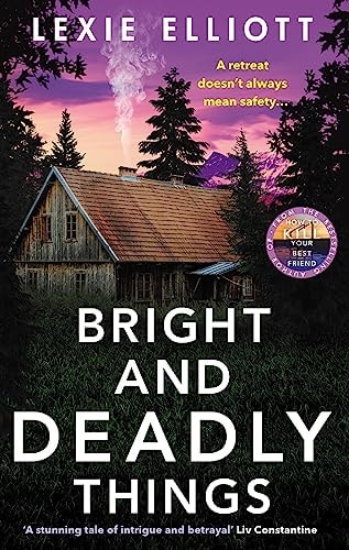 Bright and Deadly Things cover