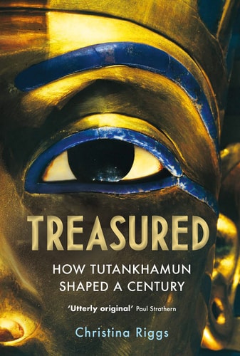 Treasured How Tutankhamun Shaped a Century cover