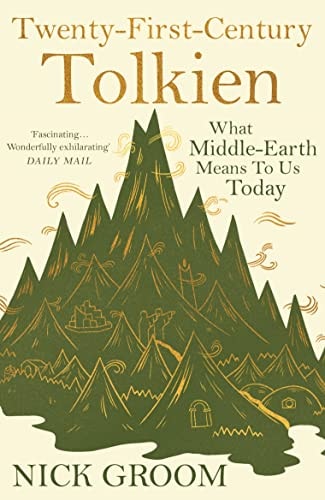 Twenty-First Century Tolkien What Middle-Earth Means to Us Today cover