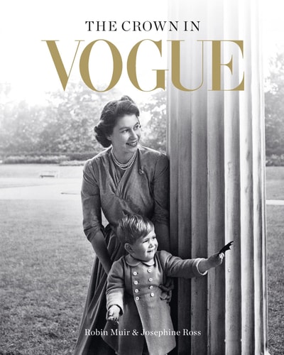 The Crown in Vogue Vogue's 'special Royal Salute' to Queen Elizabeth II and the House of Windsor cover