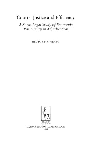 Courts, Justice, and Efficiency A Socio-legal Study of Economic Rationality in Adjudication cover