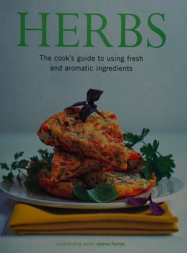 Herbs The Cook's Guide to Flavourful and Aromatic Ingredients cover