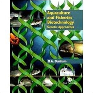 Aquaculture and Fisheries Biotechnology Genetic Approaches cover