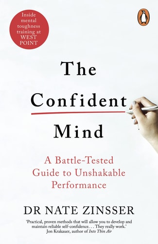 The Confident Mind A Battle-Tested Guide to Unshakable Performance cover