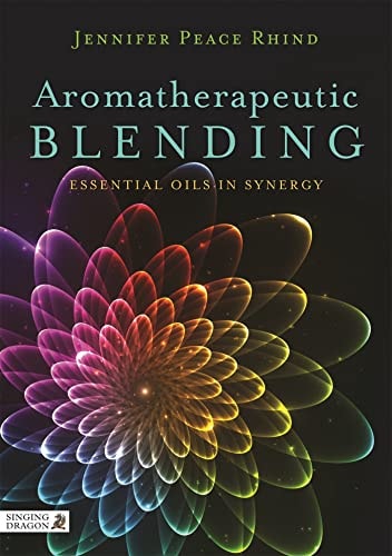 Aromatherapeutic Blending Essential Oils in Synergy cover
