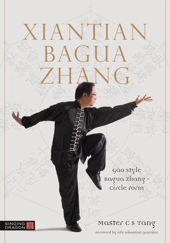 Xiantian Bagua Zhang Gao Style Bagua Zhang - Circle Form cover