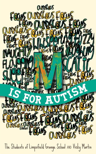 M Is for Autism Selected for the Reading Agency's Reading Well for Children Initiative cover