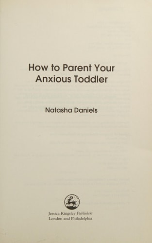How to Parent Your Anxious Toddler cover