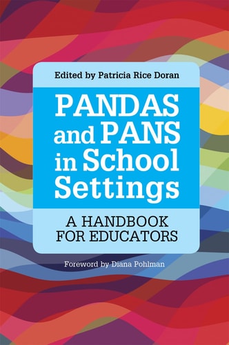 PANDAS and PANS in School Settings A Handbook for Educators cover