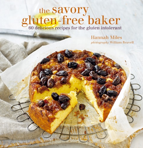 The Savory Gluten-Free Baker 60 delicious recipes for the gluten intolerant cover