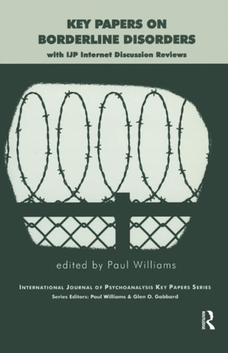 Key Papers on Borderline Disorders With IJP Internet Discussion Reviews cover