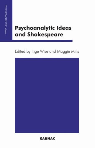 Psychoanalytic Ideas and Shakespeare (The Psychoanalytic Ideas Series) cover