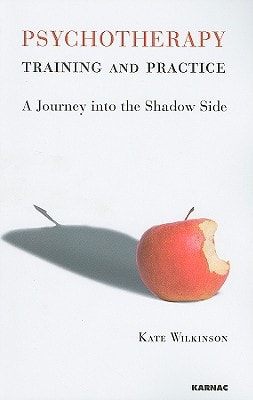 Psychotherapy Training and Practice A Journey Into the Shadow Side cover