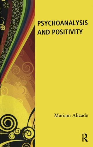 Psychoanalysis and Positivity cover