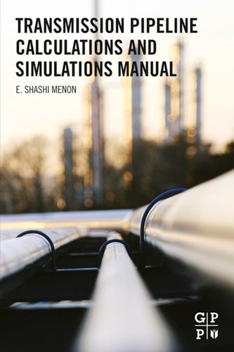Transmission Pipeline Calculations and Simulations Manual cover