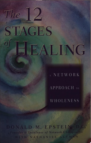 The 12 Stages of Healing A Network Approach to Wholeness cover