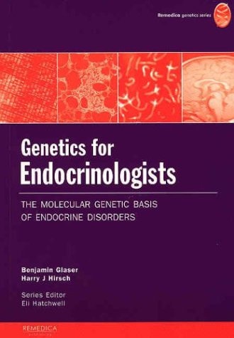 Genetics for Endocrinologists: The Molecular Genetic Basis of Endocrinological Disorders cover