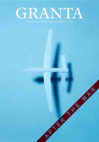 Granta 125: After the War (Granta: The Magazine of New Writing) cover