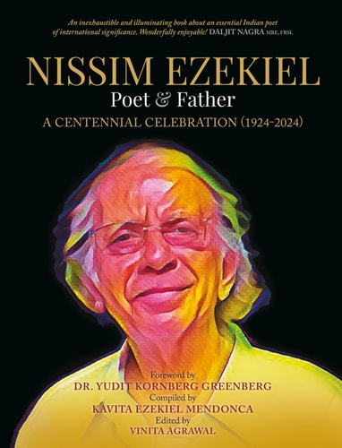 Nissim Ezekiel, Poet and Father A Centennial Volume 1924-2024 cover