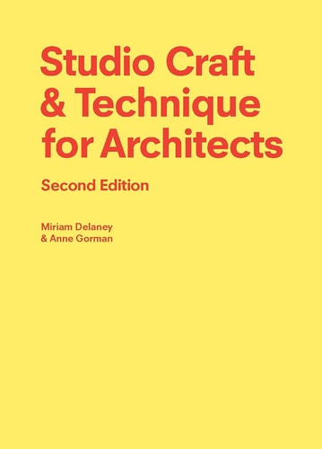 Studio Craft and Technique for Architects Second Edition cover