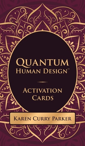 QUANTUM HUMAN DESIGN ACTIVATION CARDS. cover