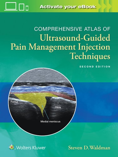 Comprehensive Atlas of Ultrasound-Guided Pain Management Injection Techniques cover