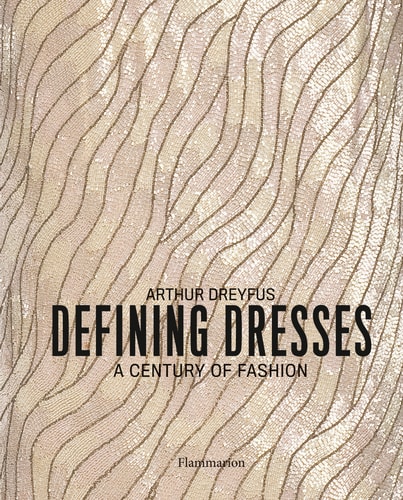 Defining Dresses A Century of Fashion cover