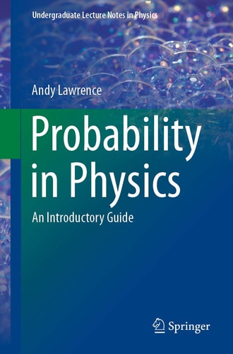 Probability in Physics An Introductory Guide cover
