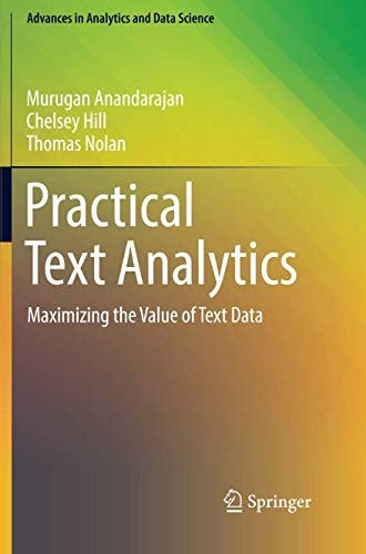 Practical Text Analytics Maximizing the Value of Text Data cover